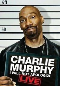 Charlie Murphy: I Will Not Apologize (DVD)