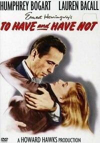 To Have and Have Not (DVD) To Have and Have Not (DVD)