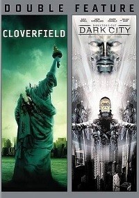 Cloverfield/Dark City (DVD) Double Feature