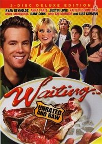 Waiting... (DVD) 2-Disc Deluxe Edition Unrated and Raw