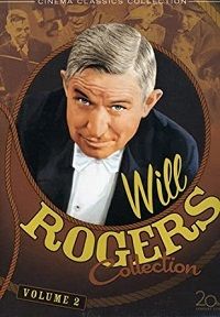 Will Rogers Collection: Volume 2 (DVD) Complete Title Listing In Description