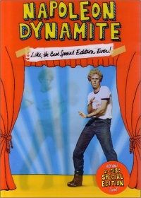 Napoleon Dynamite (DVD) Like, the Best Special Edition Ever!