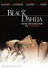 The Black Dahlia (DVD) (2006) (Widescreen) The Black Dahlia (DVD) (2006) (Widescreen)