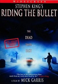 Stephen King's Riding the Bullet (DVD) Stephen King's Riding the Bullet (DVD)