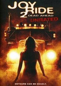 Joy Ride 2: Dead Ahead (DVD) Unrated