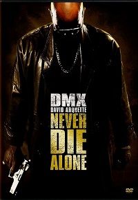Never Die Alone (DVD)