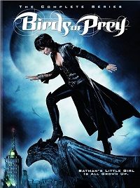 Birds of Prey (DVD) The Complete Series