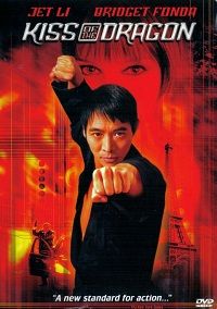 Kiss of the Dragon (DVD)
