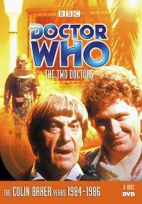 Doctor Who: The Two Doctors (DVD) The Colin Baker Years: 1984-1986