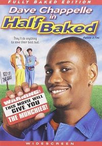 Half Baked (DVD) Fully Baked Edition (Widescreen) Half Baked (DVD) Fully Baked Edition (Widescreen)