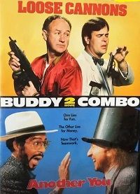 Loose Cannons/Another You (DVD) Double Feature