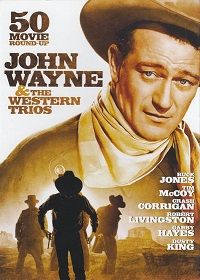 John Wayne &amp; the Western Trios (DVD) 50 Movie Round-Up