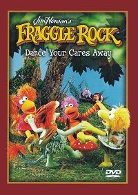 Jim Henson's Fraggle Rock: Dance Your Cares Away (DVD) Jim Henson's Fraggle Rock: Dance Your Cares Away (DVD)