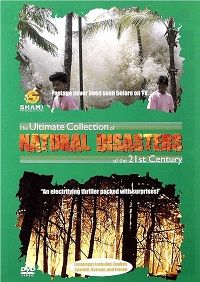 The Ultimate Collection of Natural Disasters of the 21st Century (DVD) The Ultimate Collection of Natural Disasters of the 21st Century (DVD)
