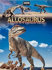 Allosaurus: A Walking with Dinosaurs Special (DVD) Allosaurus: A Walking with Dinosaurs Special (DVD)