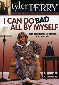 Tyler Perry&#39;s I Can Do Bad All by Myself (DVD)
