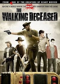 The Walking Deceased (DVD) The Walking Deceased (DVD)