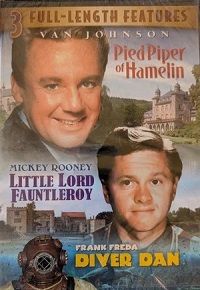 Pied Piper of Hamelin/Little Lord Fauntleroy/Diver Dan (DVD) Triple Feature