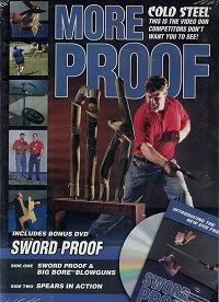 Cold Stell: More Proof (DVD) Plus Sword Proof