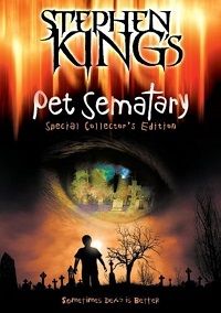 Stephen King's Pet Sematary (DVD) (1989) Special Collector's Edition