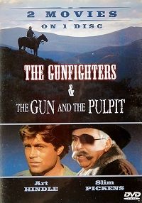 The Gunfighters/The Gun and the Pulpit (DVD) Double Feature
