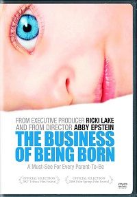 The Business of Being Born (DVD)