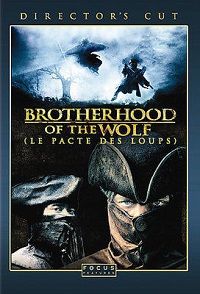 Brotherhood of the Wolf (DVD) Director's Cut