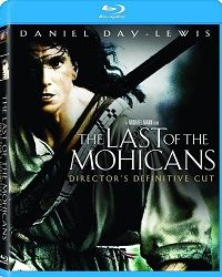 The Last of the Mohicans (Blu-ray) Director's Definitive Cut The Last of the Mohicans (Blu-ray) Director's Definitive Cut