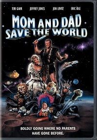 Mom and Dad Save the World (DVD)