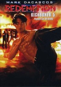 The Redemption: Kickboxer 5 (DVD) The Redemption: Kickboxer 5 (DVD)
