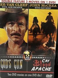 God's Gun/Cry Blood, Apache (DVD) Double Feature God's Gun/Cry Blood, Apache (DVD) Double Feature