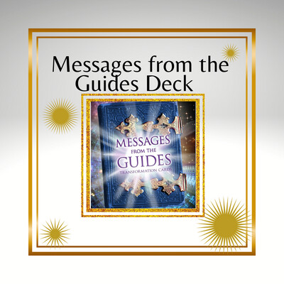Messages from the Guides Transformation Deck