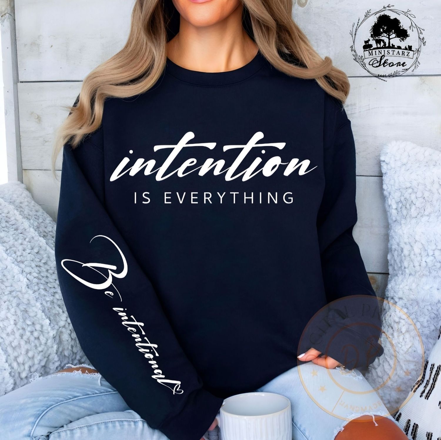 Intention Is Everything
