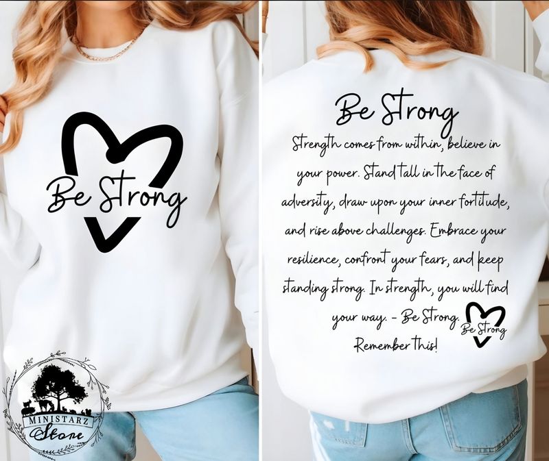 Be Strong