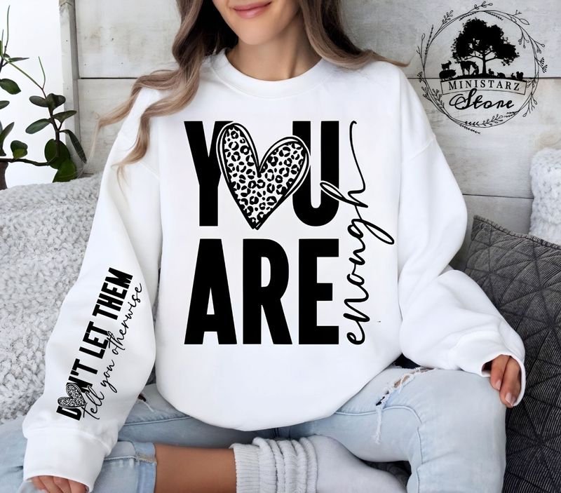 You Are Enough