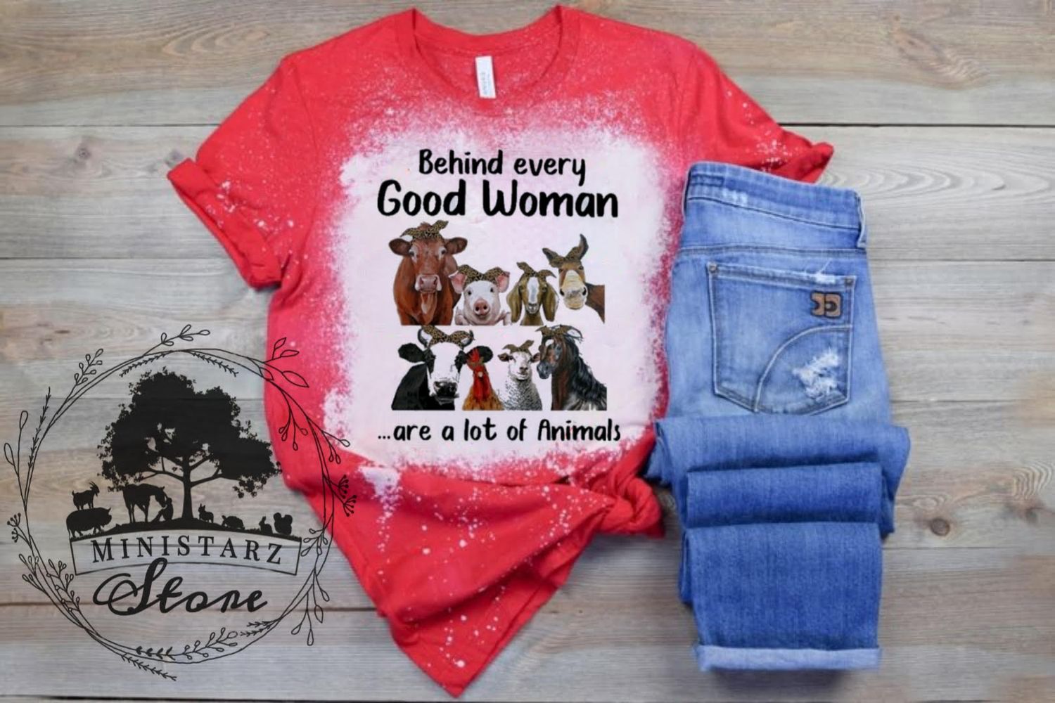 Behind Every Good Woman... Are A Lot Of Good Animals Bleached Tee