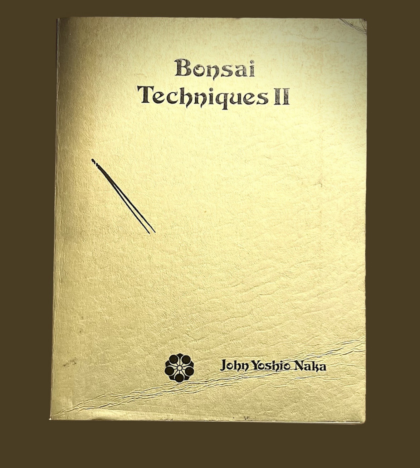 Bonsai Techniques II by John Naka - Signed book