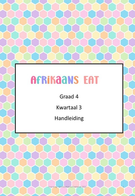 Afrikaans Eerste Addisionele Taal Graad 4 Kwartaal 3 Handleiding