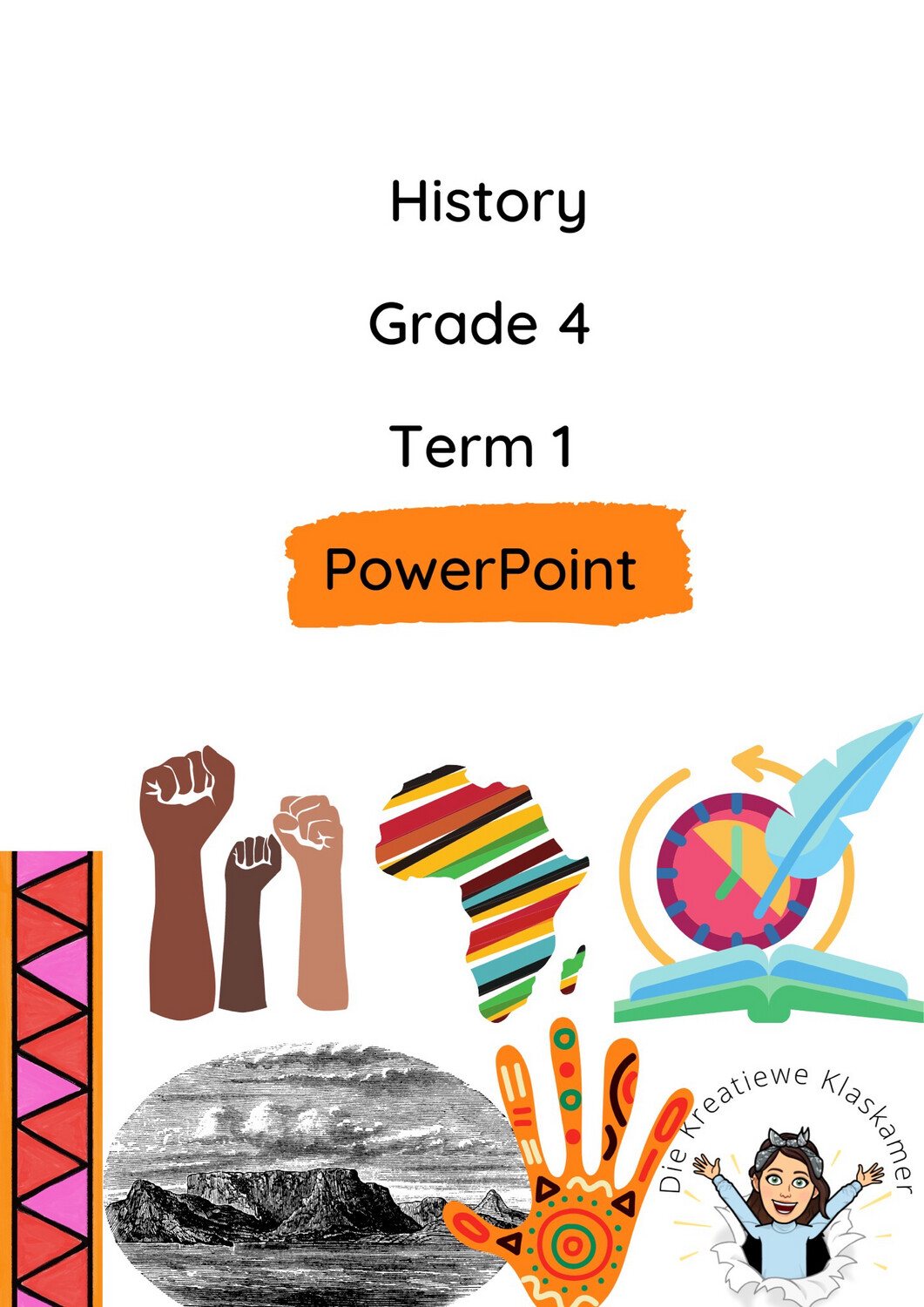 History Grade 4 Term 1 - PowerPoint