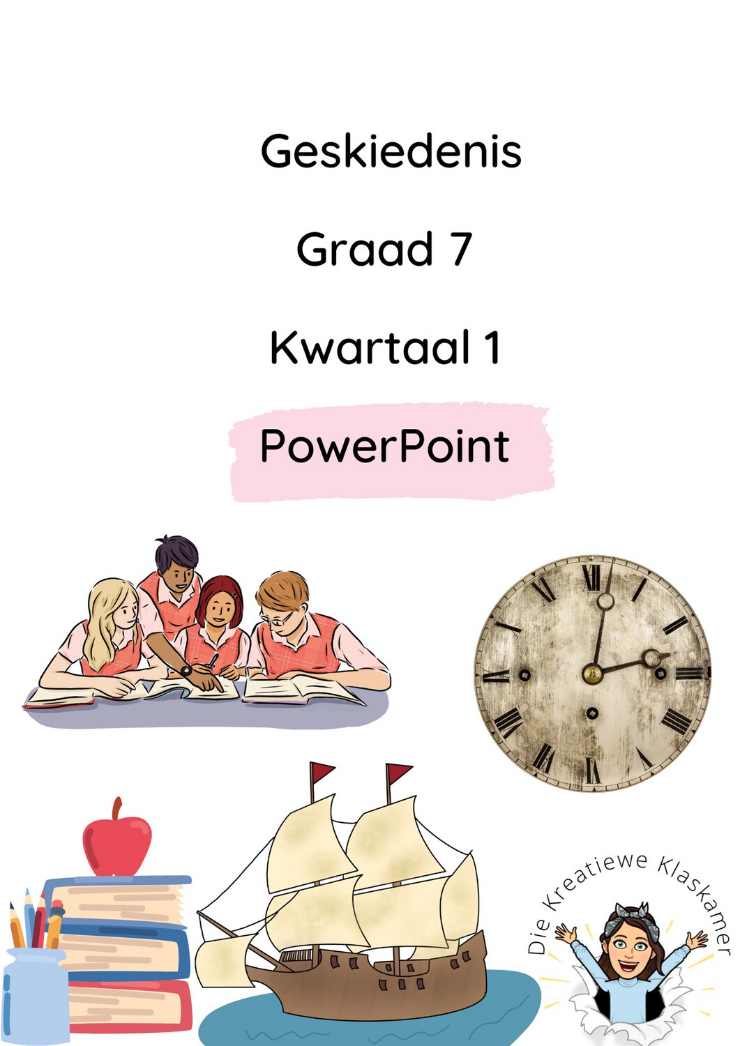 Geskiedenis Graad 7 Kwartaal 1 PowerPoint