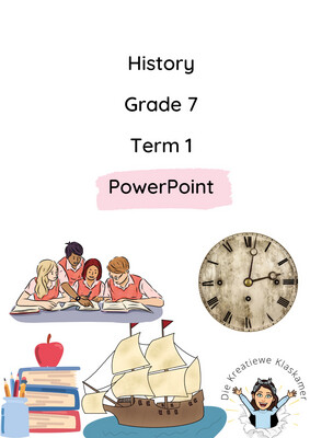 History Grade 7 Term 1 PowerPoint