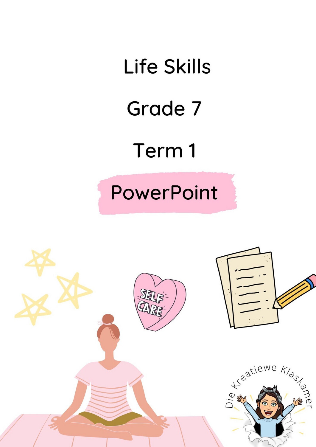 Life Orientation Grade 7 Term 1 PowerPoint
