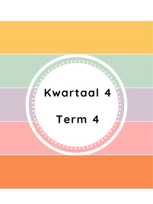 Kwartaal 4 / Term 4