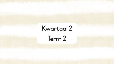 Kwartaal 2 / Term 2