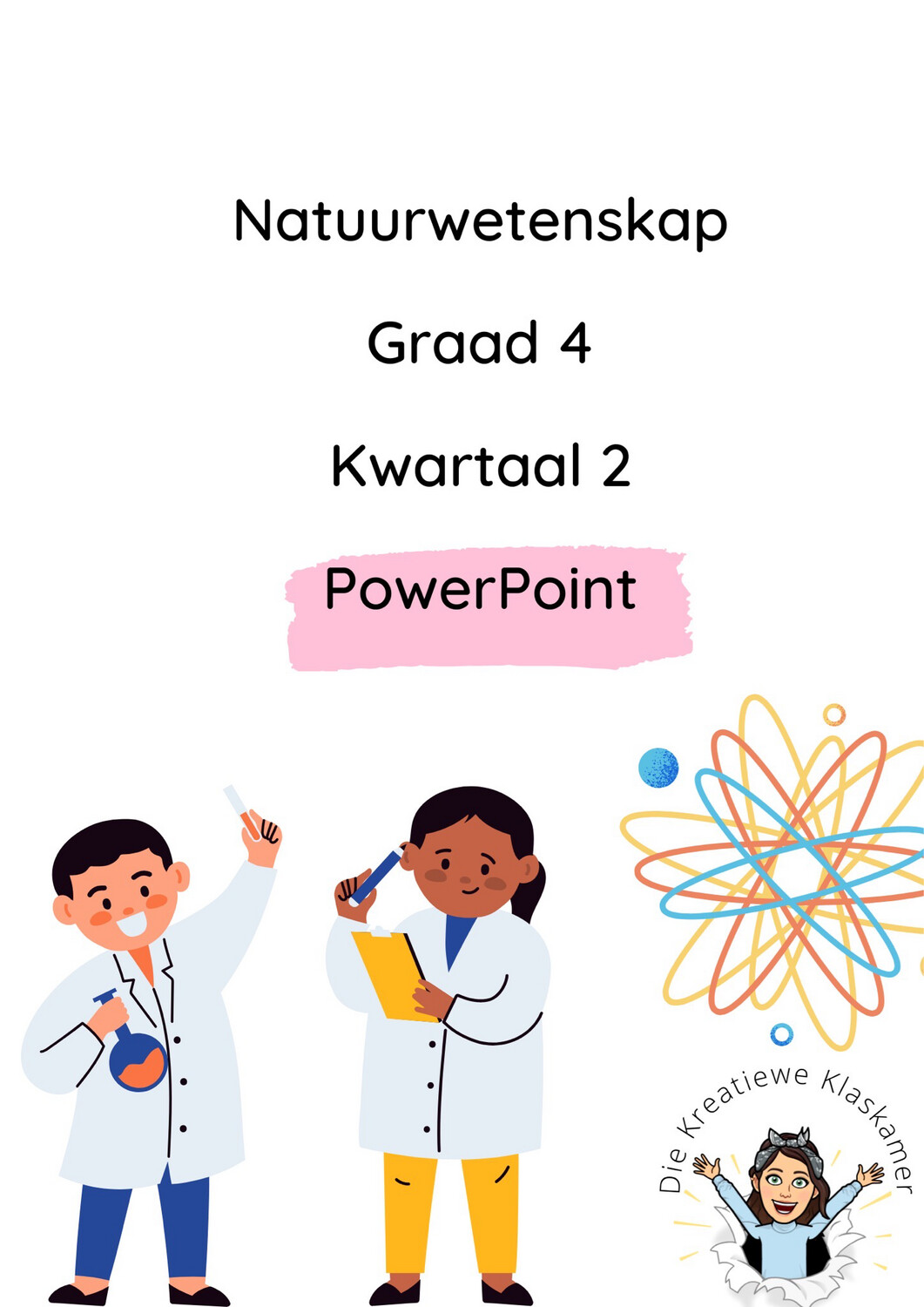 Natuurwetenskap Graad 4 Kwartaal 2 PowerPoint