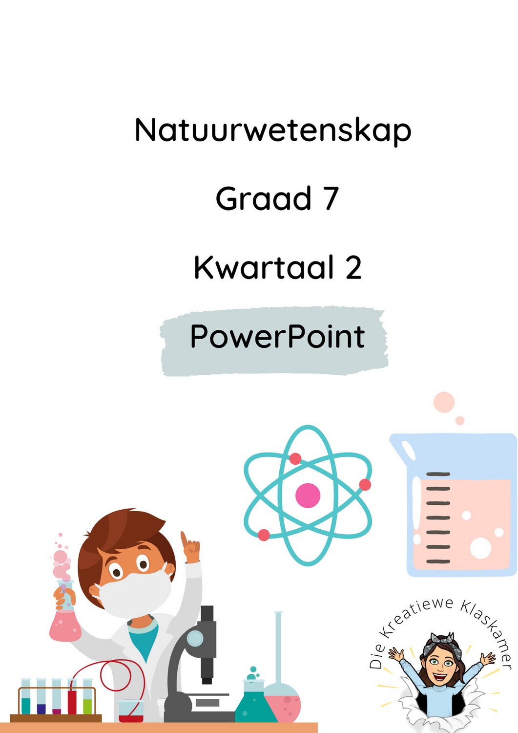 Natuurwetenskap Graad 7 Kwartaal 2 PowerPoint
