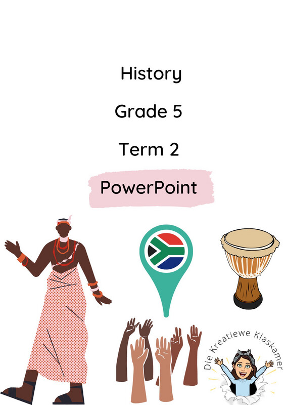 History Grade 5 Term 2 PowerPoint