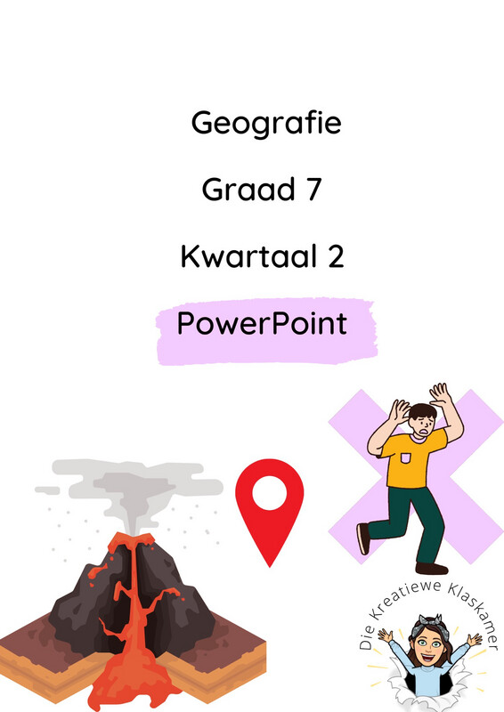 Geografie Graad 7 Kwartaal 2 PowerPoint