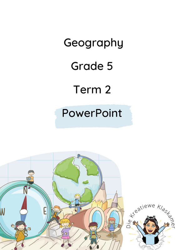 Geography Grade 5 Term 2 PowerPoint