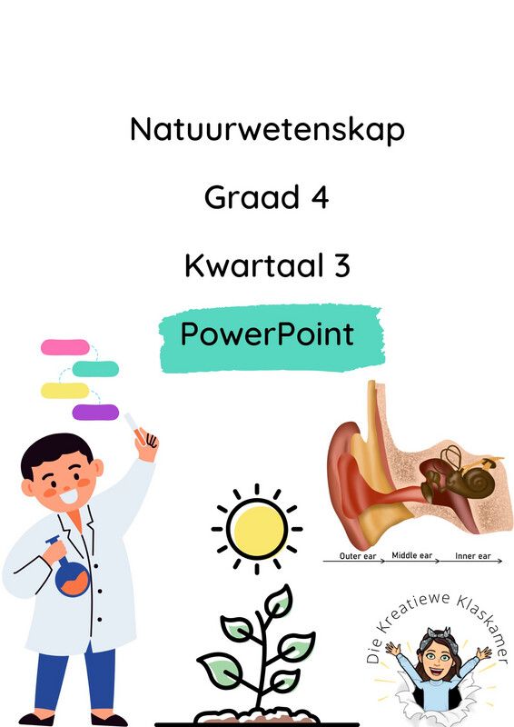 Natuurwetenskap Graad 4 Kwartaal 3 PowerPoint